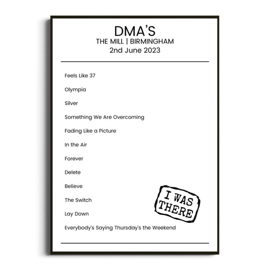 DMA’s Birmingham 02 June 2023 Setlist Poster