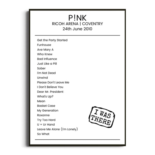 P!nk Coventry 24 June 2010 Setlist Poster