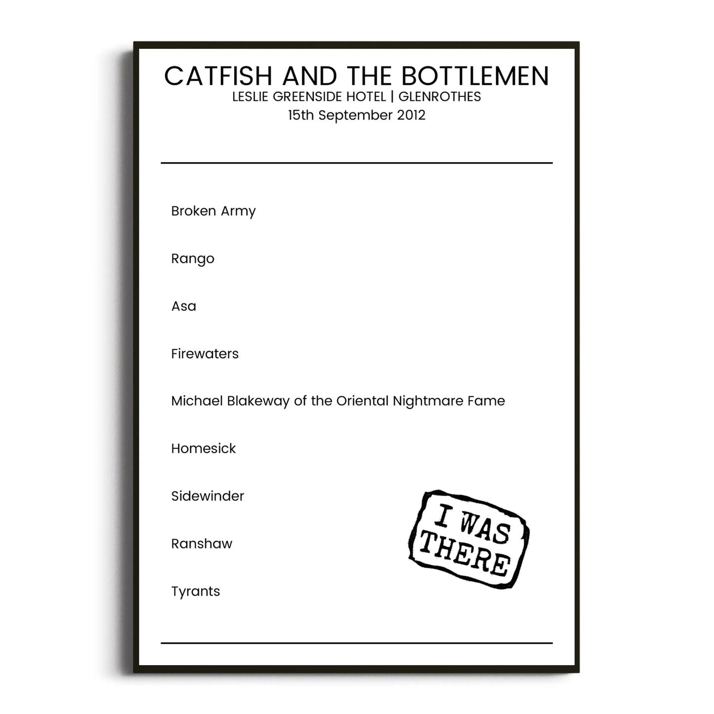 Catfish and the Bottlemen Glenrothes 15 September 2012 Setlist Poster