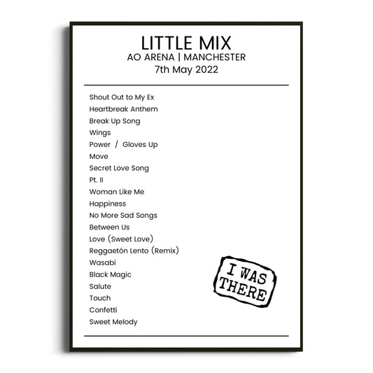 Little Mix Manchester 07 May 2022 Setlist Poster