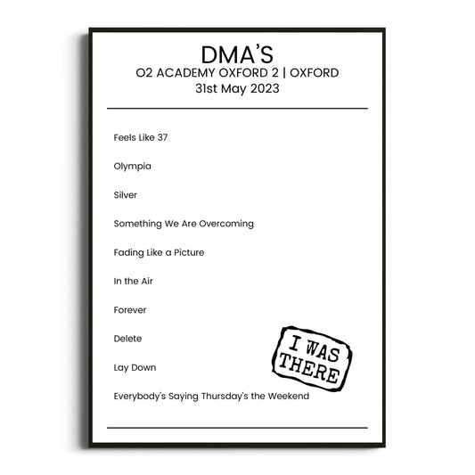 DMA’s Oxford 31 May 2023 Setlist Poster