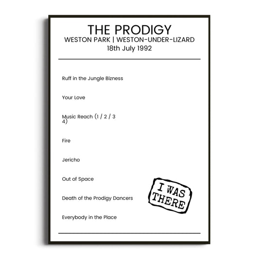 The Prodigy Weston-under-Lizard 18 July 1992 Setlist Poster