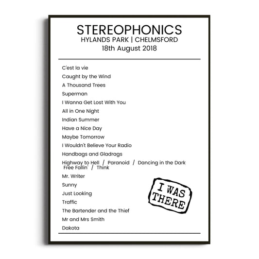 Stereophonics Chelmsford 18 August 2018 Setlist Poster