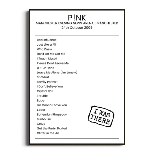 P!nk Manchester 24 October 2009 Setlist Poster