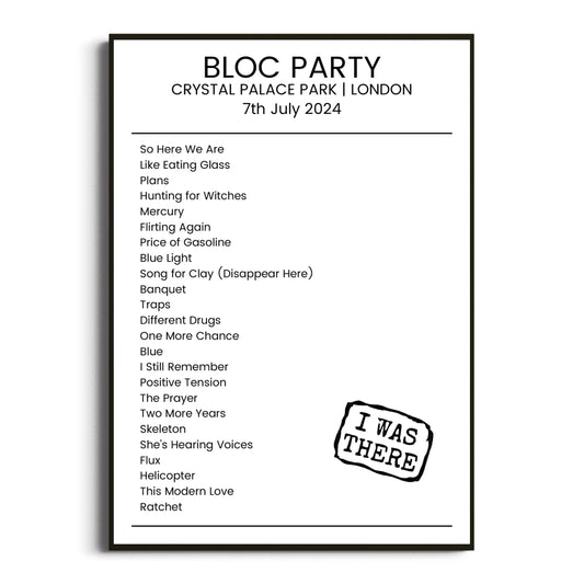 Bloc Party London 07 July 2024 Setlist Poster