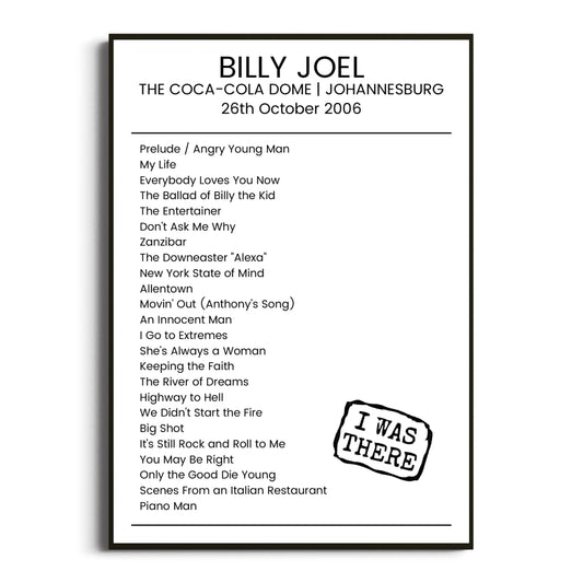 Billy Joel Johannesburg 26 October 2006 Setlist Poster