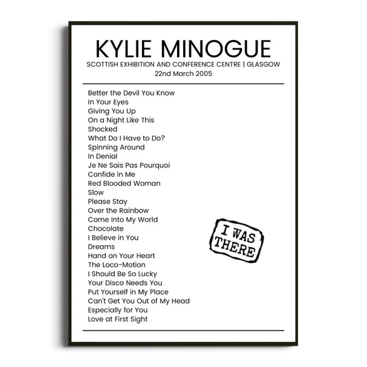 Kylie Minogue Glasgow 22 March 2005 Setlist Poster