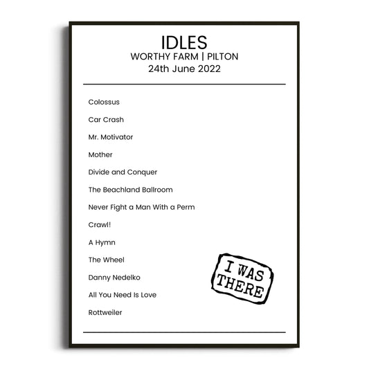 IDLES Pilton 24 June 2022 Setlist Poster