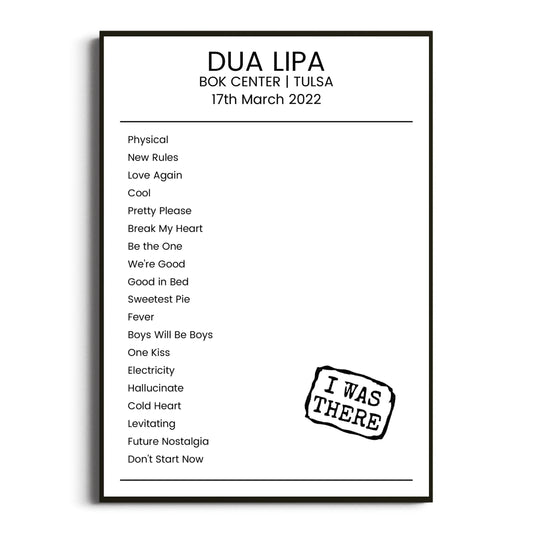 Dua Lipa Tulsa 17 March 2022 Setlist Poster