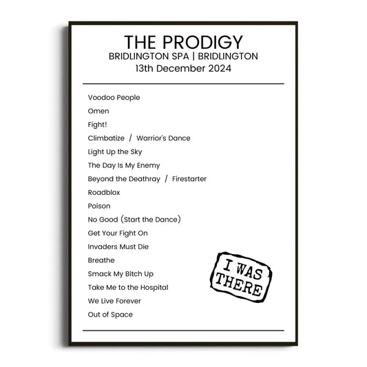 The Prodigy Bridlington 13 December 2024 Setlist Poster