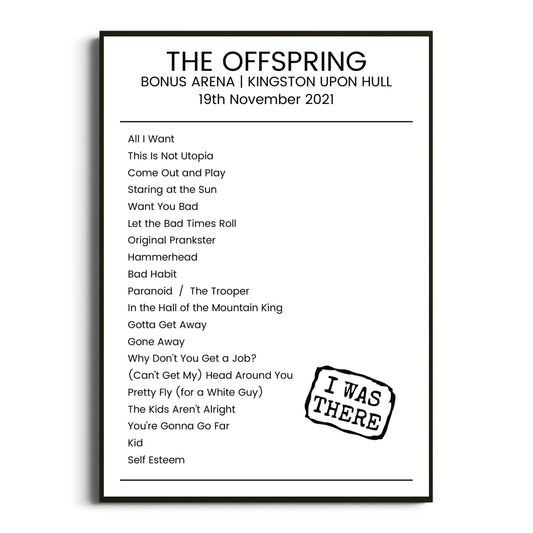 The Offspring Kingston upon Hull 19 November 2021 Setlist Poster