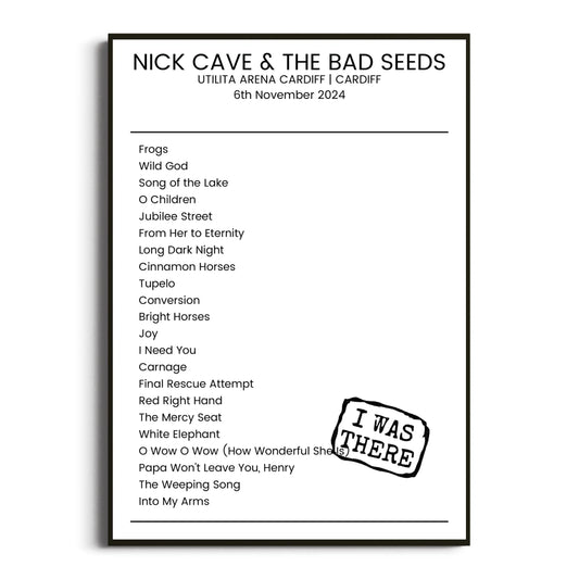 Nick Cave & the Bad Seeds Cardiff 06 November 2024 Setlist Poster