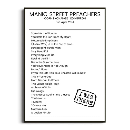 Manic Street Preachers Edinburgh 03 April 2014 Setlist Poster