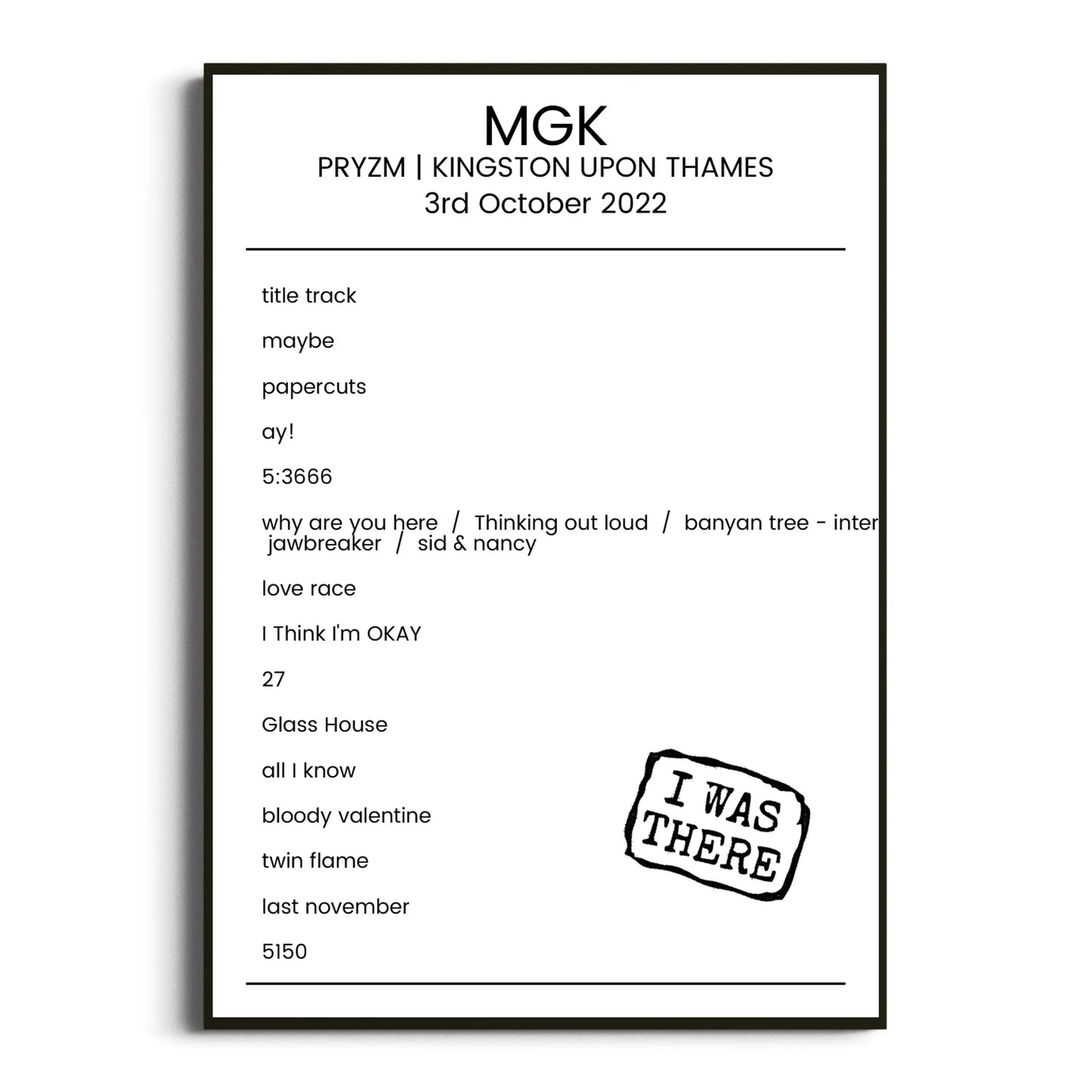 mgk Kingston upon Thames 03 October 2022 Setlist Poster