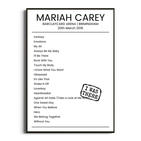 Mariah Carey Birmingham 20 March 2016 Setlist Poster