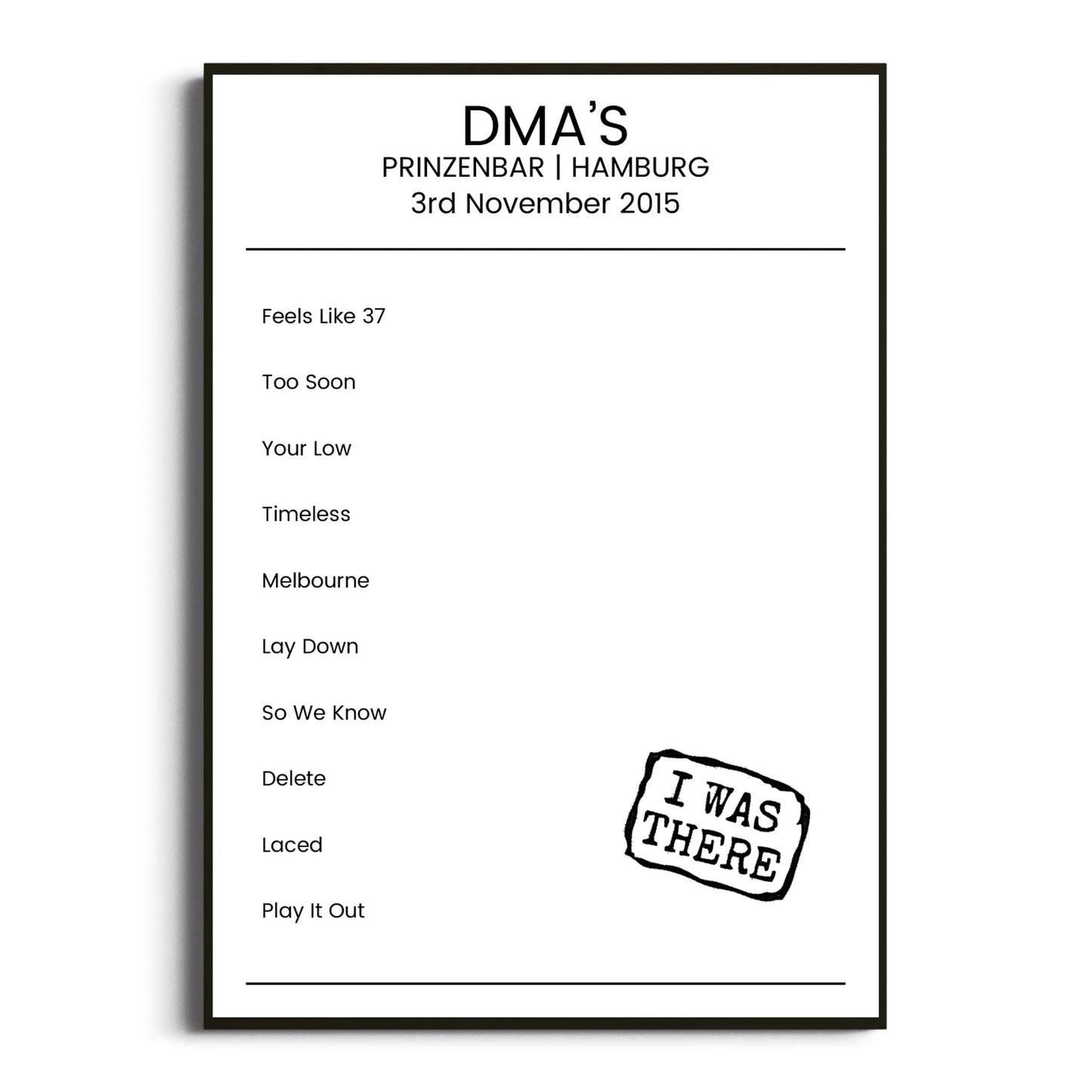 DMA’s Hamburg 03 November 2015 Setlist Poster