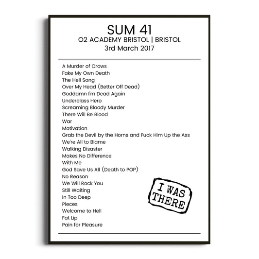 Sum 41 Bristol 03 March 2017 Setlist Poster