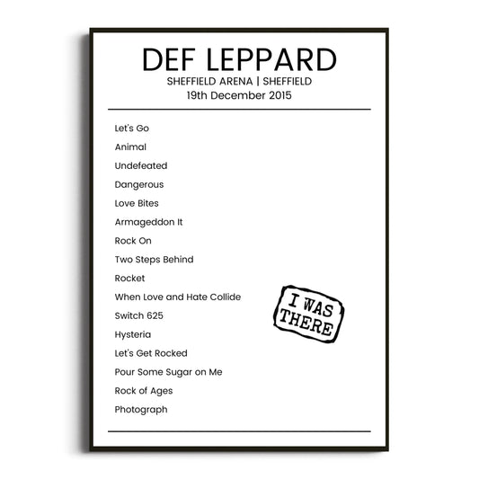 Def Leppard Sheffield 19 December 2015 Setlist Poster