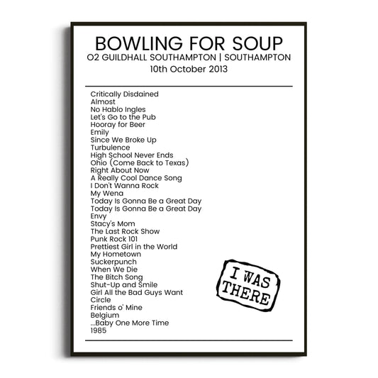 Bowling for Soup Southampton 10 October 2013 Setlist Poster