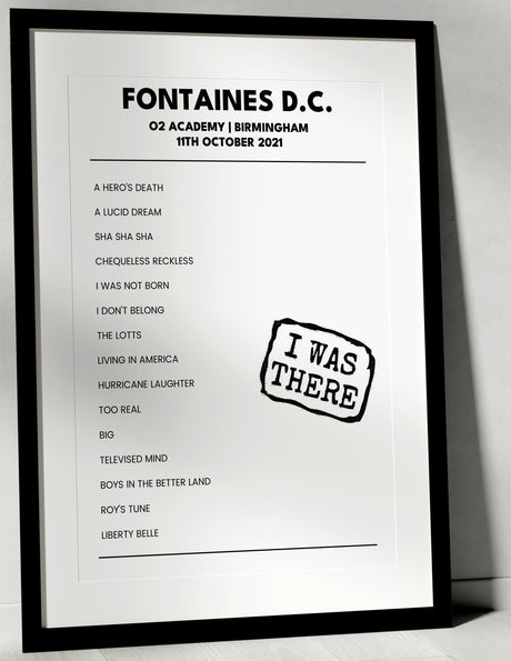 Fontaines D.C. 11th October 2021 O2 Academy Birmingham - I Was There - Setlist