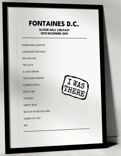 Fontaines D.C. 12th December 2019 Ulster Hall Belfast - I Was There - Setlist