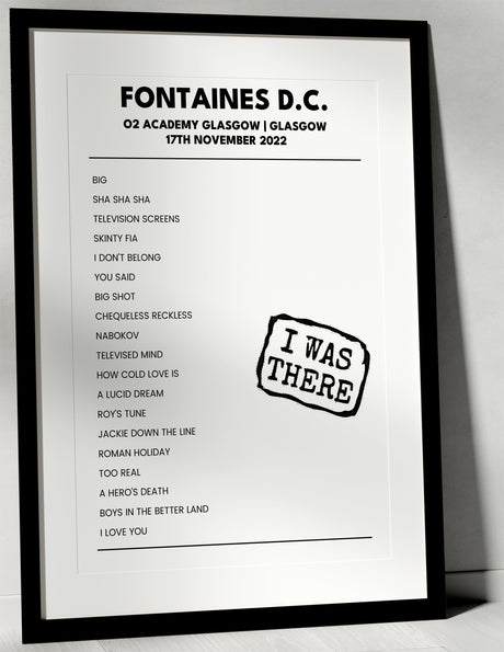 Fontaines D.C. 17th November 2022 O2 Academy Glasgow Glasgow - I Was There - Setlist