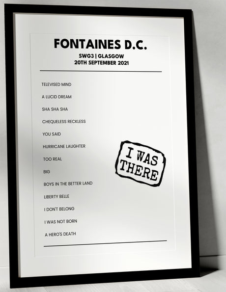 Fontaines D.C. 20th September 2021 SWG3 Glasgow - I Was There - Setlist