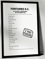 Fontaines D.C. 21st November 2022 O2 Academy Birmingham - I Was There - Setlist