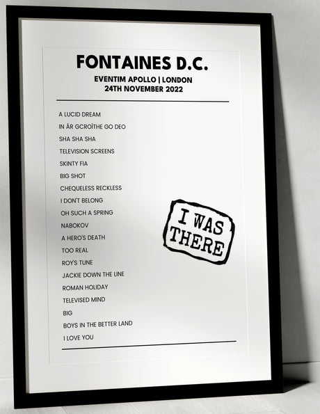 Fontaines D.C. 24th November 2022 Eventim Apollo London - I Was There - Setlist