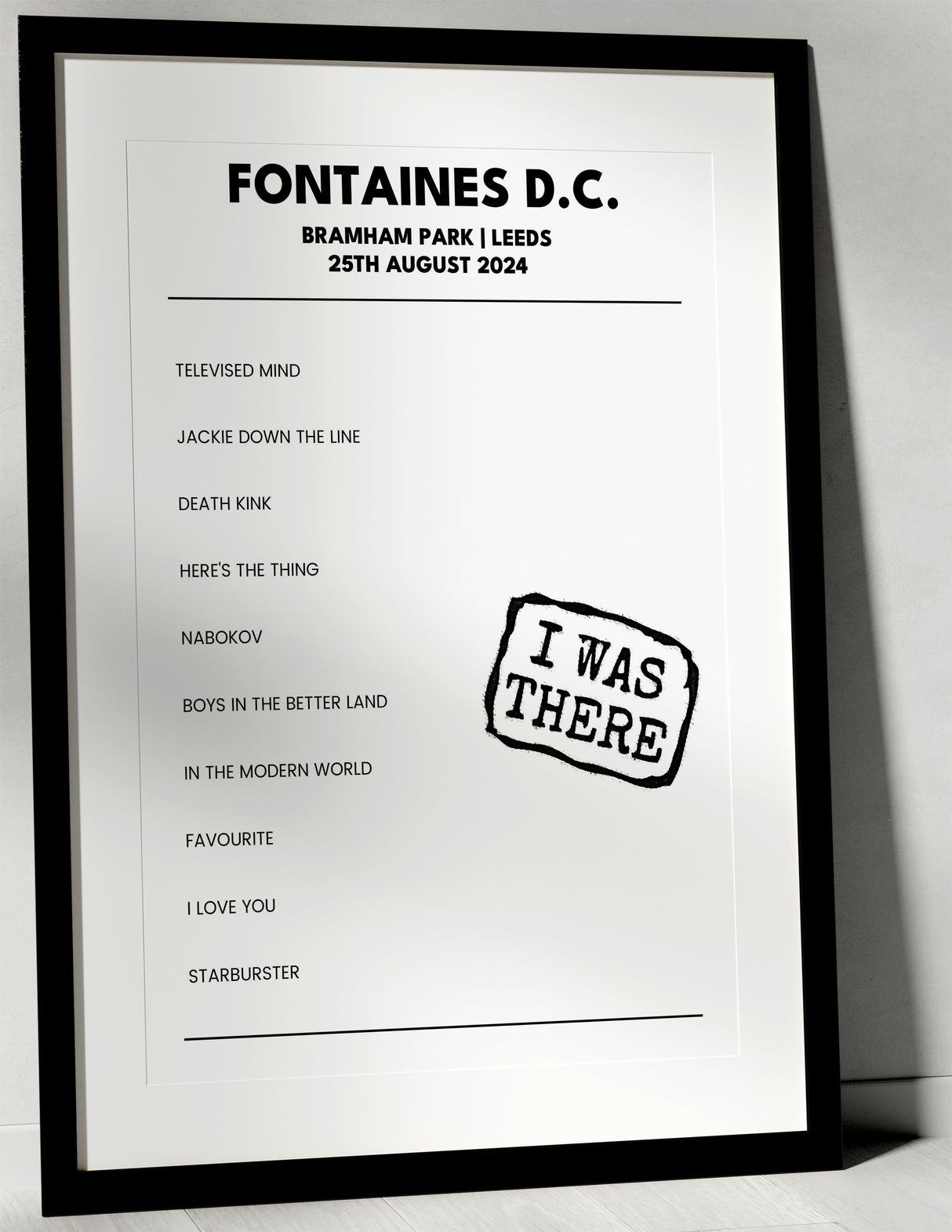 Fontaines D.C. 25th August 2024 Bramham Park Leeds - I Was There - Setlist