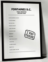 Fontaines D.C. 29th May 2022 Chalk Brighton - I Was There - Setlist