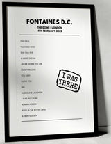 Fontaines D.C. 4th February 2022 The Dome London - I Was There - Setlist