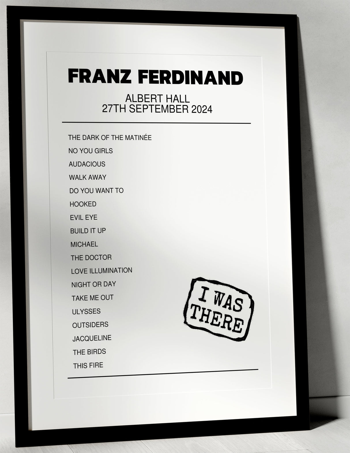 Franz Ferdinand 27th September 2024 Albert Hall Stirling I Was There - Setlist