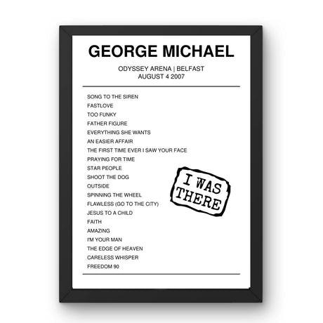 George Michael August 04, 2007 Odyssey Arena Belfast Setlist Poster - Setlist