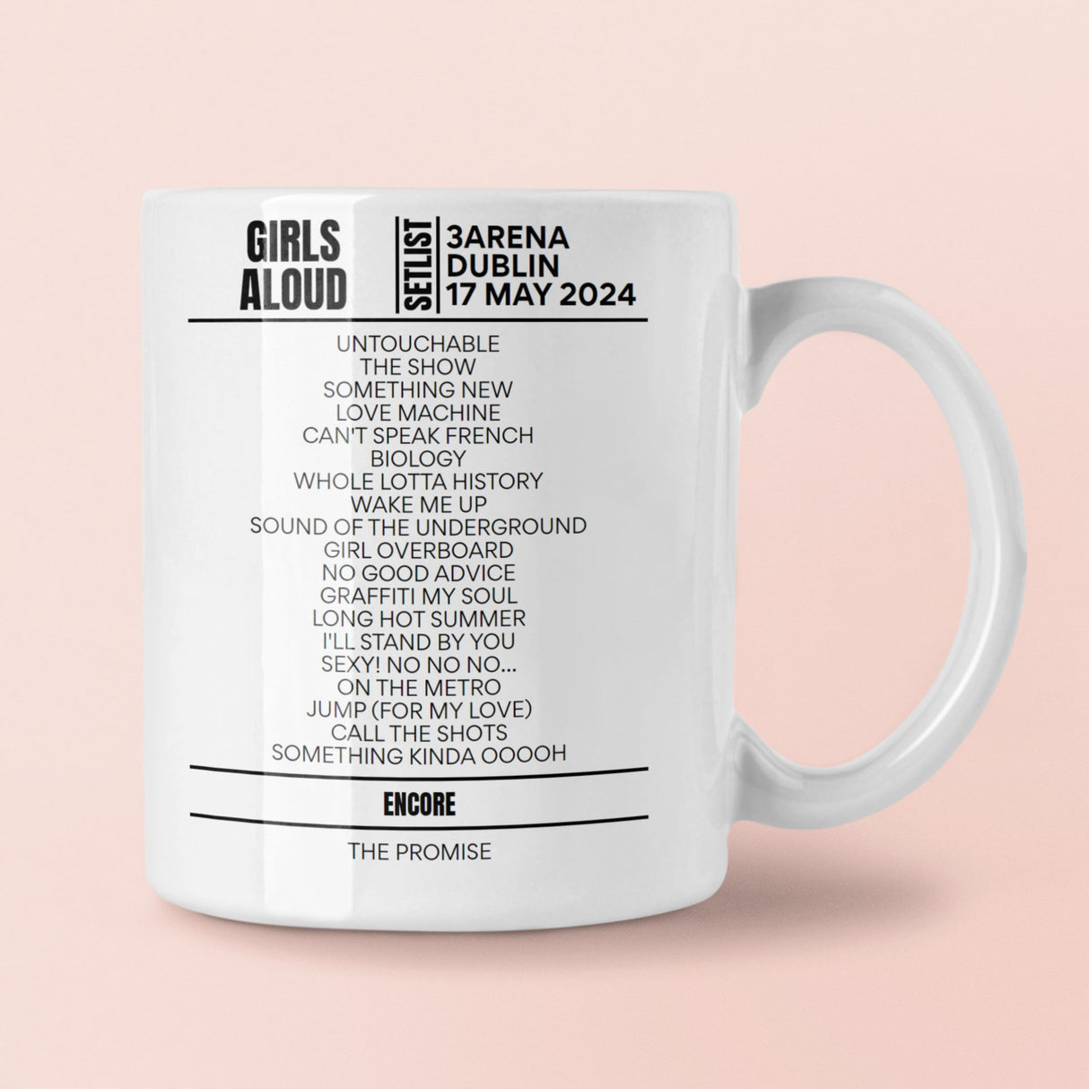 Girls Aloud 3Arena Dublin May 17, 2024 Replica Setlist Mug - Setlist