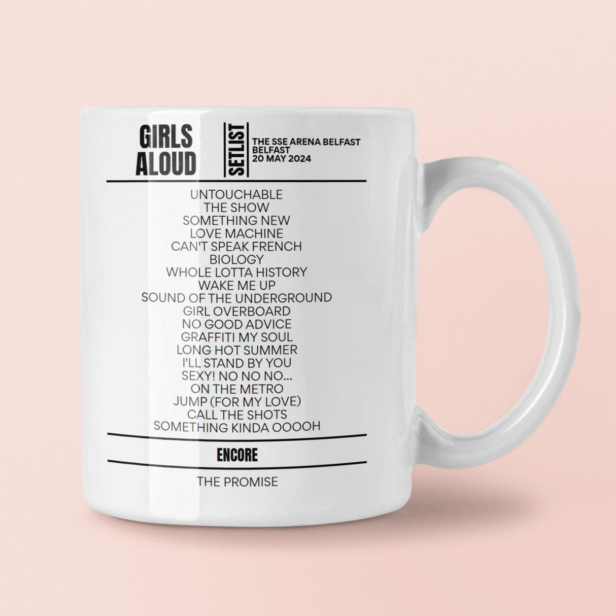 Girls Aloud The SSE Arena Belfast May 20, 2024 Replica Setlist Mug - Setlist