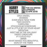 Harry Styles 02 Arena London April 12 2018 Replica Setlist - Setlist