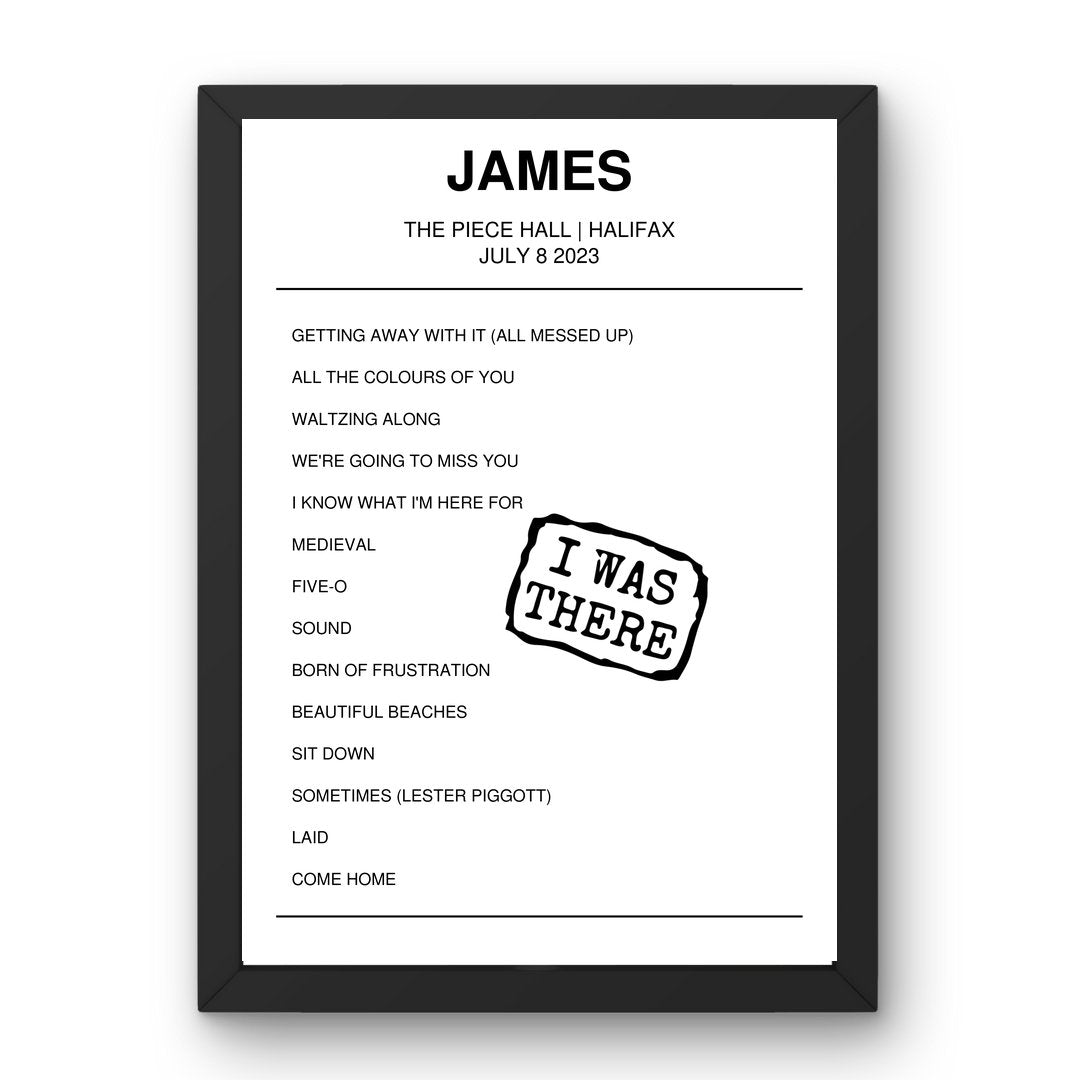 James July 08, 2023 The Piece Hall Halifax Setlist Poster - Setlist