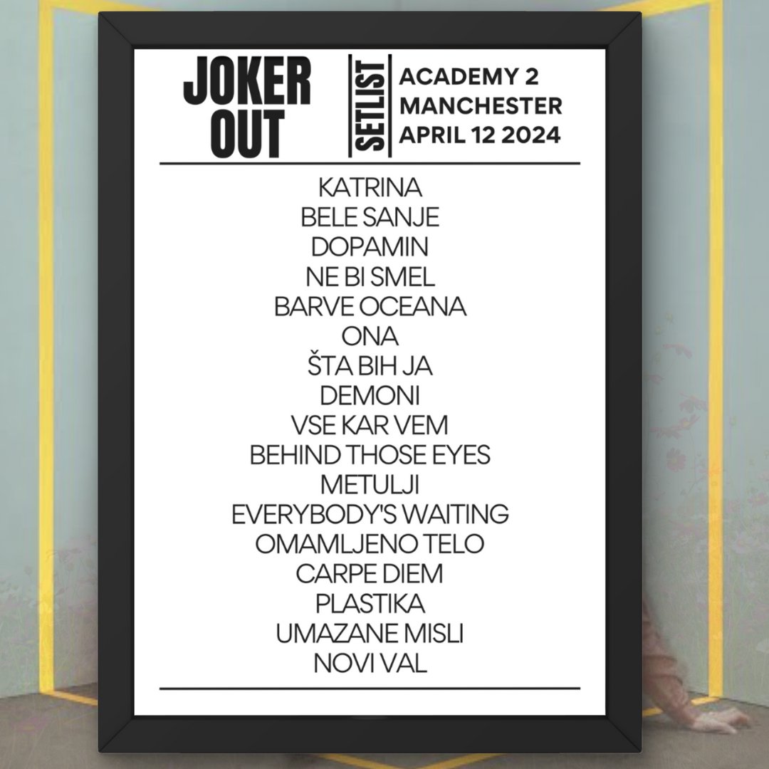 Joker Out Manchester April 2024 Replica Setlist - Setlist