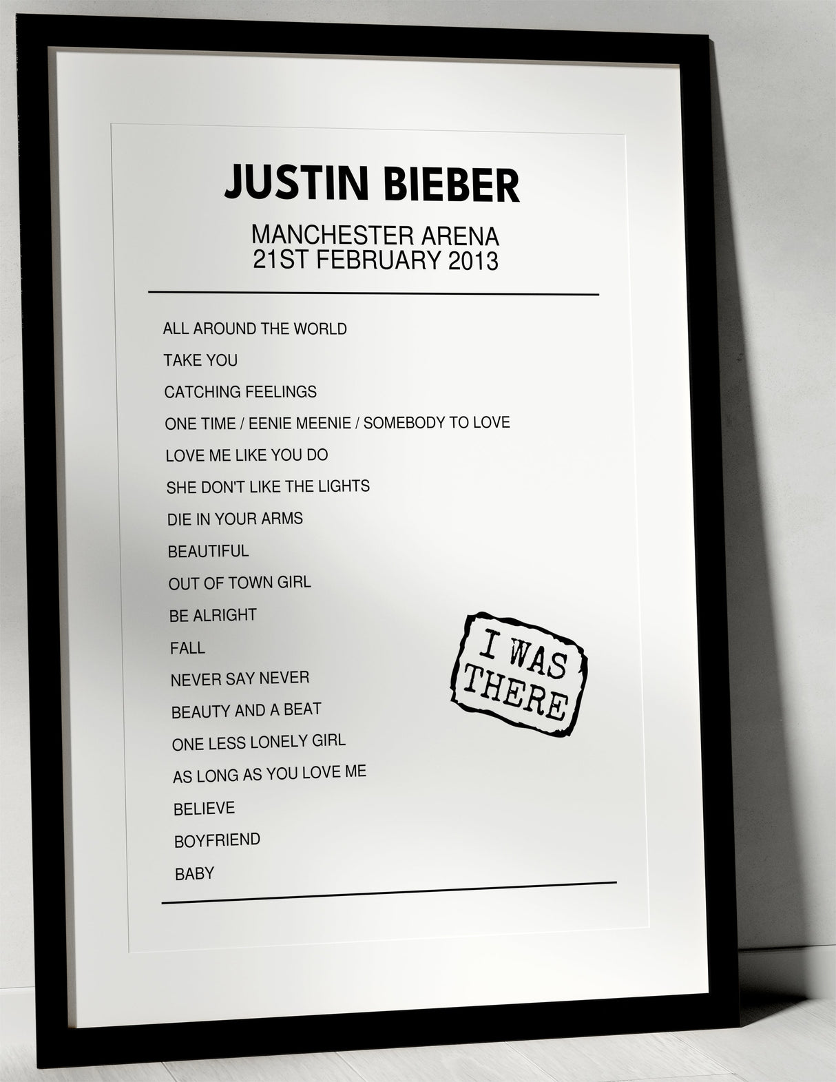 Justin Bieber 21st February 2013 Manchester Arena Manchester I Was There - Setlist