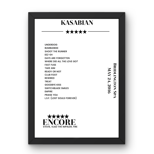 Kasabian Bridlington Spa Bridlington 24 May 2016 Setlist Poster - Setlist