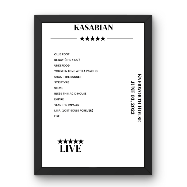 Kasabian Knebworth House Knebworth 03 June 2022 Setlist Poster - Setlist