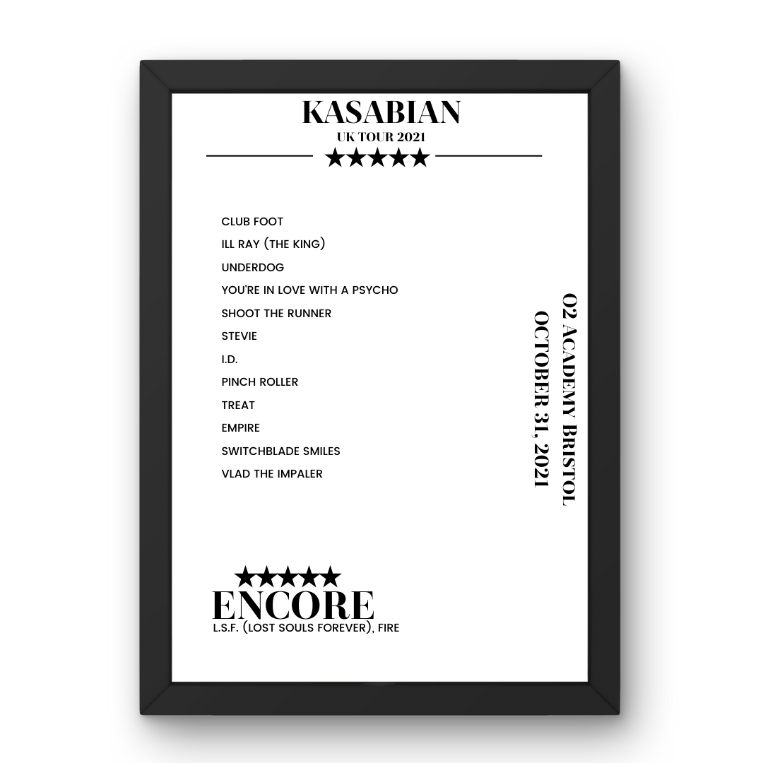 Kasabian O2 Academy Bristol Bristol 31 October 2021 Setlist Poster - Setlist