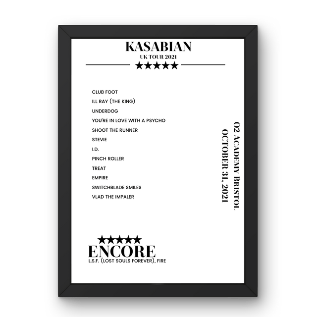 Kasabian O2 Academy Bristol Bristol 31 October 2021 Setlist Poster - Setlist