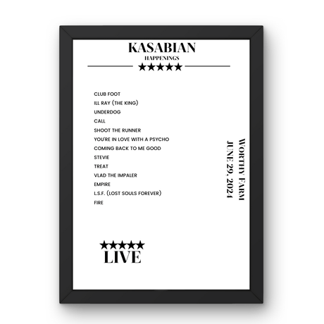 Kasabian Worthy Farm Pilton 29 June 2024 Setlist Poster - Setlist