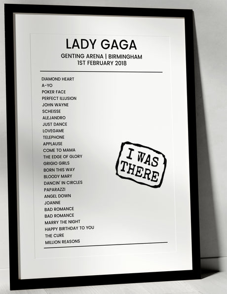 Lady Gaga 1st February 2018 Genting Arena Birmingham - I Was There - Setlist