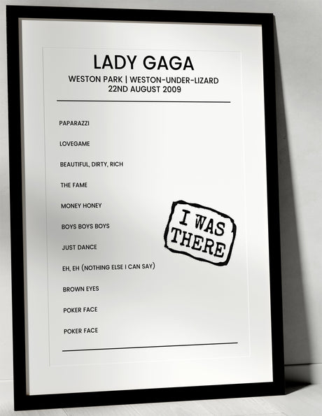 Lady Gaga 22nd August 2009 Weston Park Weston - under - Lizard - I Was There - Setlist