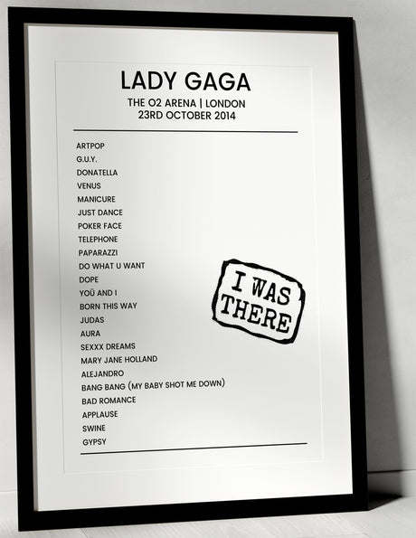 Lady Gaga 23rd October 2014 The O2 Arena London - I Was There - Setlist