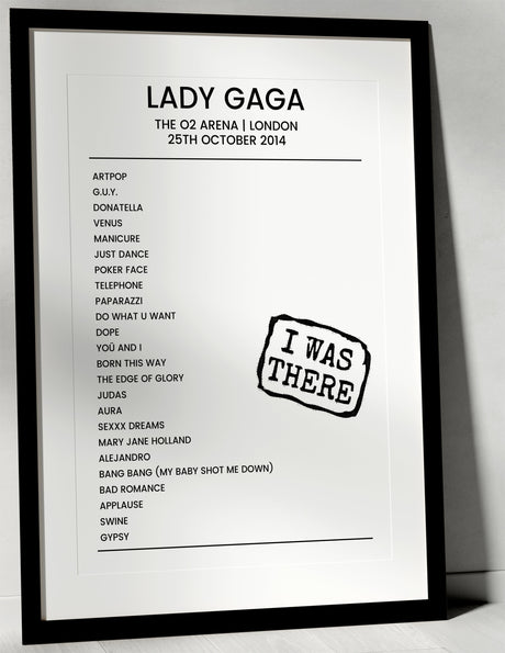 Lady Gaga 25th October 2014 The O2 Arena London - I Was There - Setlist