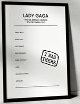 Lady Gaga 8th December 2013 The O2 Arena London - I Was There - Setlist